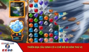 Hướng dẫn chi tiết cách chơi Thiên Địa Cầu Sinh EE88 để trúng jackpot 5 Thiên Địa Cầu Sinh có 4 chế độ đi kèm thú vị